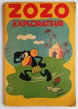 ZOZO EXPLORATEUR EDITIONS TOURET 1947 RARISSIME BEL ETAT