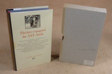 LA PLEIADE : THEATRE ESPAGNOL DU XVIe SIECLE - 1983