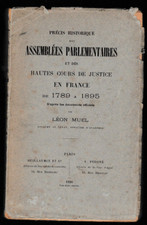 MUEL - PRECIS HISTORIQUE DES ASSEMBLEES PARLEMENTAIRES-LIVRE ANCIEN HISTOIRE