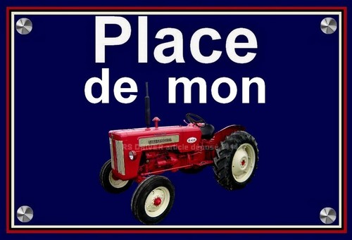 Plaque place mon tracteur - place, de