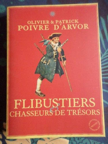 Livre flibustiers et - "flibustiers,