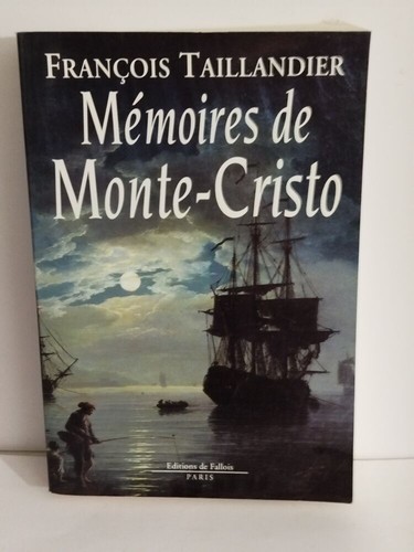 Mémoires monte cristo - mémoires, |