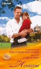 Coup de foudre pour un papa /