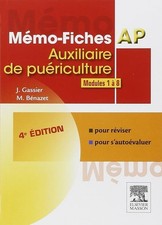 Mémo-fiches AP - Modules 1 à 8: Auxiliaire de puériculture - Gassier, Jacqueline