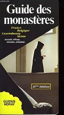 Guide des monasteres : France belgique luxembourg suisse | Très bon état
