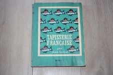 Livre tapisserie Française par Jean Lurçat Bordas 1947
