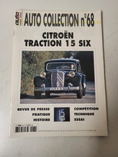 Revue magazine Auto Passion hors Serie Nº68 Citroën Traction 15 Six