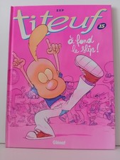 titeuf 15 à fond le slip !