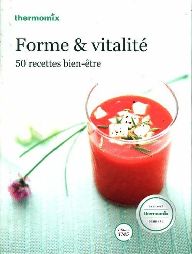 Livre thermomix forme et - livre,