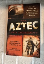 THE AZTEC UFO INCIDENT: THE