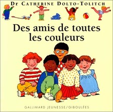 Des amis de toutes les