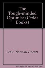 The Tough-minded Optimist