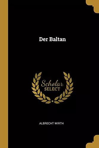 Der baltan albrecht wirth - der,