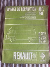 Manuel reparation MR 128 Renault Estafette 1.1 R 2132 2133 2134 1100 1108 Cc