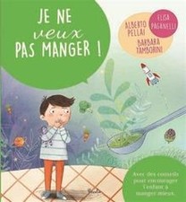 Je ne veux pas manger ! de not