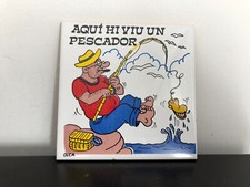 carreau de faïence humoristique cadre pêcheur aqui hi viu un pescador Olca