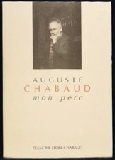 Auguste chabaud mon père - auguste,