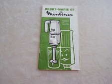 Ancien Livret Moulinex ROBOT-MARIE 65  Conseils et Recettes