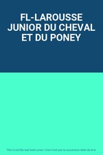 FL-LAROUSSE JUNIOR DU CHEVAL