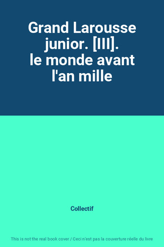 Grand larousse junior - larousse, junior.