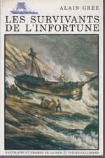 GREE Alain. LES SURVIVANTS DE