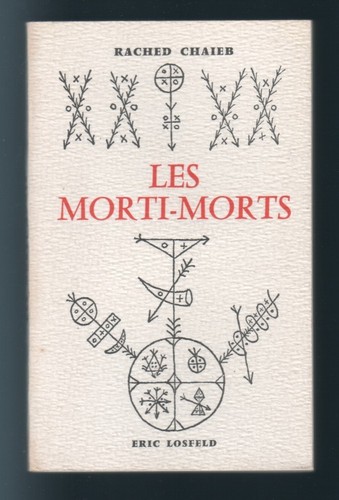 Rached chaieb les morti - rached, morti-morts