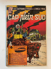 LES HISTOIRES DE L'ONCLE PAUL  " CAP PLEIN SUD "  EO  1953 Dupuis   NEUF