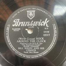 78 RPM BILL HALEY AND HIS COMETS -  ROCK AROUND THE CLOCK BRUNSWICK 05317
