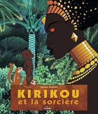 Kirikou sorcière - kirikou, et