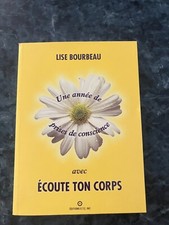 une année de prise de conscience avec ECOUTE TON CORPS - Lise BOURBEAU