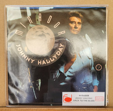 Johnny Hallyday Mirador SP 45t Fra 1989 Absolument NEUF, MINT. Etiquette JUKEBOX