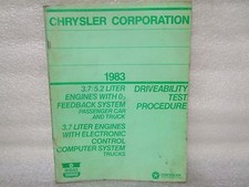 PROCÉDURE D'ESSAI DE CONDUITE 1983 MOTEUR 3,7L/5,2L AVEC SYSTÈME DE RÉTROACTION O2 ETC. 