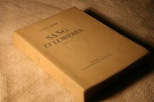 JOSEPH PEYRE, SANG ET LUMIERES, E.O BIBLIOTHEQUE GRASSET N° VELIN CHIFFON, 1935.