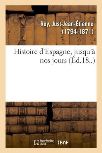 Histoire espagne jusqu nos - d'espagne,,