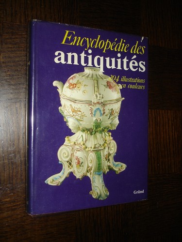 Encyclopedie des antiquites - encyclopedie,