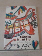 LIVRE L'ARACINE ET L'ART BRUT