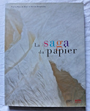 La Saga du Papier par de Biasi et Douplitzky ed Adam Biro Art