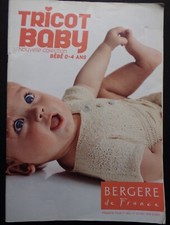 § catalogue BERGERE DE FRANCE tricot baby n° 140 bébé layette 0-4 ans