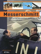 Messerschmitt pionnier de - messerschmitt,,