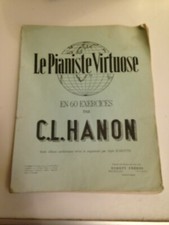 le pianiste virtuose en 60 exercices C L HANON SCHOTT FRERES méthode piano