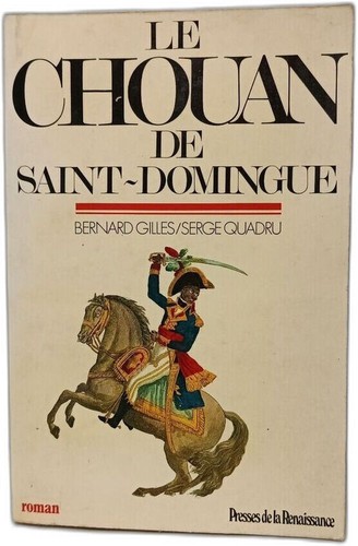 Chouan saint domingue - de, saint-domingue