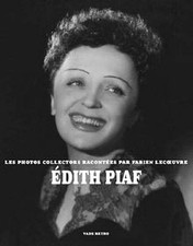 Edith Piaf : Les photos