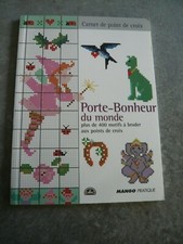 CARNET DE POINT DE CROIX - PORTE-BOHNEUR DU MONDE - MANGO PRATIQUE DMC 2003