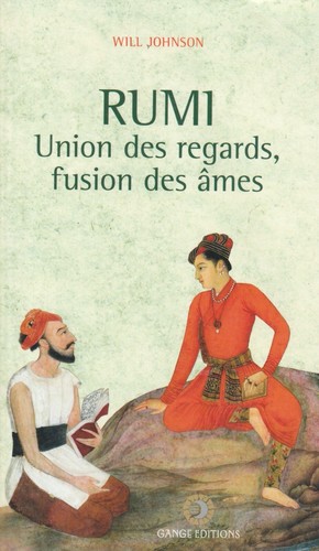 Rumi union des regards fusion - rumi, regards,