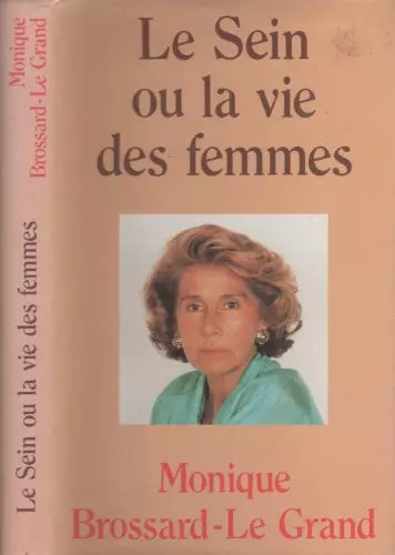 Sein vie des - le,
