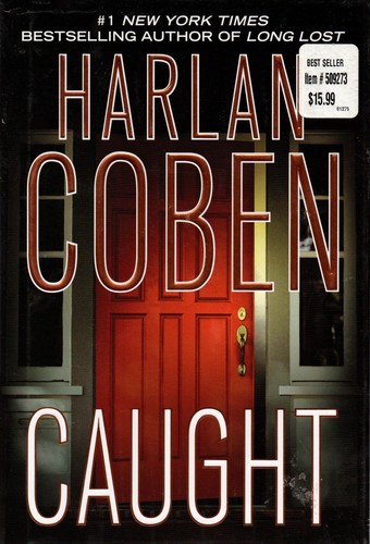 Harlan coben caught hb 2010 - "caught",