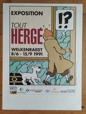 AFFICHE Tintin , Exposition Tout HERGÉ , Welkenraedt 1991 ,  30 x 40 cm