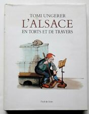 LIVRE -L'ALSACE EN TORTS ET DE