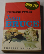 OSS 117 - L'espionne s'évade - Jean Bruce - livre