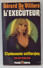 L'exécuteur - L'holocauste californien - Gérard De Villiers -  livre